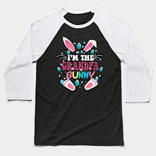 I'm The Grandpa Bunny Matching Family Easter Party Baseball T-Shirt